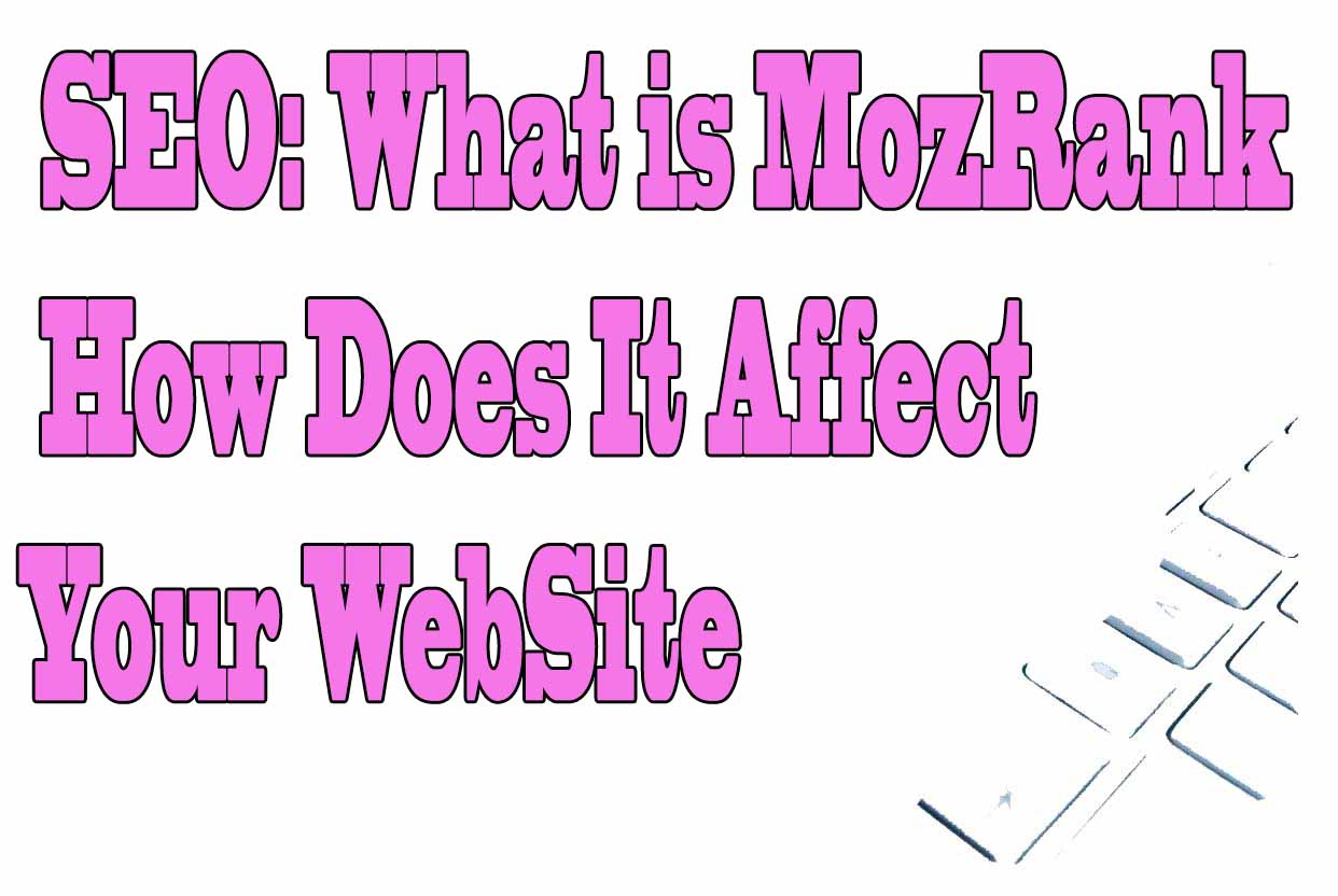 SEO: What is Moz Rank and How Does It Affect Your Site - lOOkkle Blog